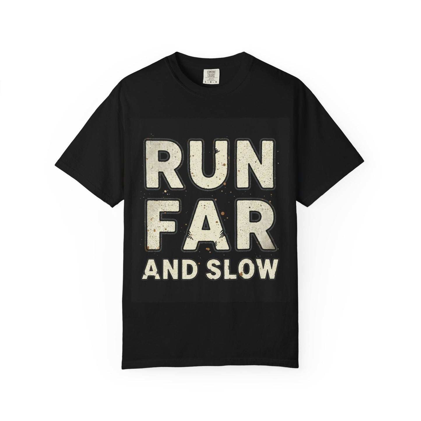 Run Far And Slow Tee