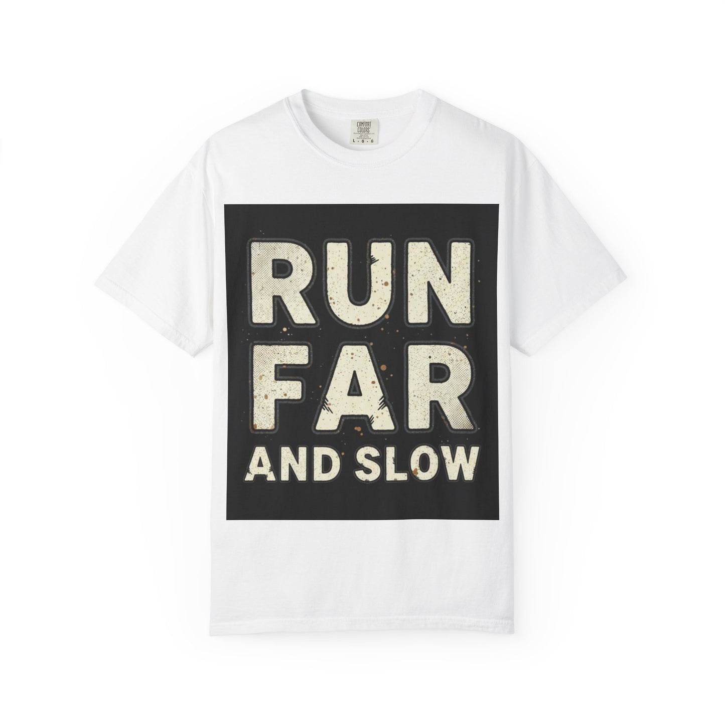 Run Far And Slow Tee