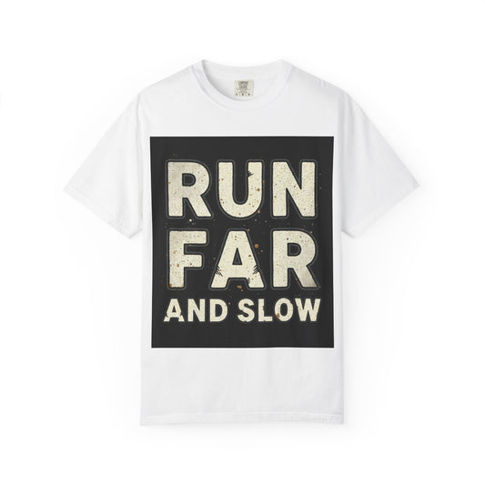 Run Far And Slow Tee