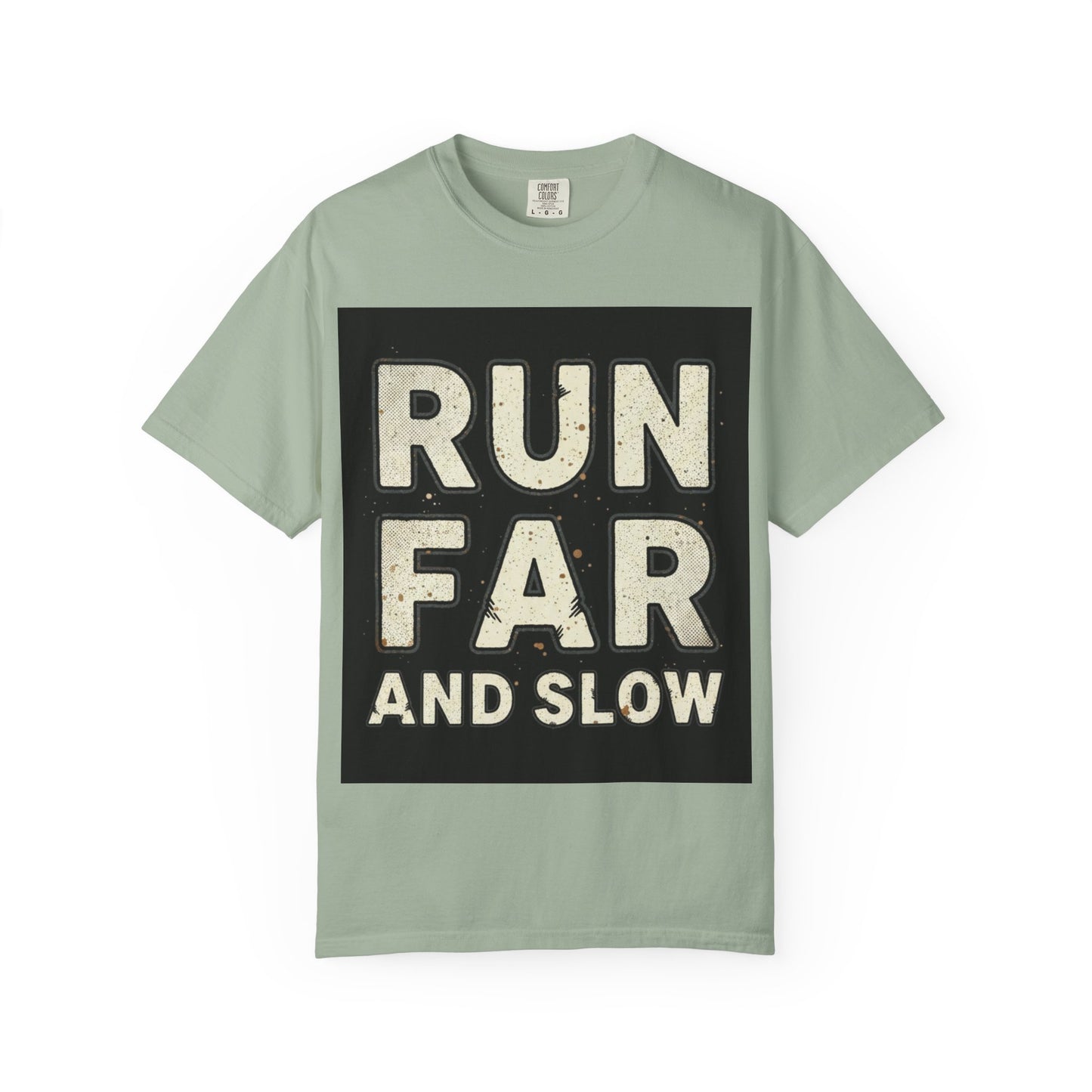 Run Far And Slow Tee