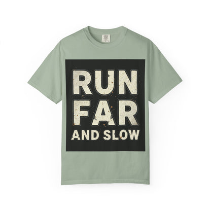 Run Far And Slow Tee