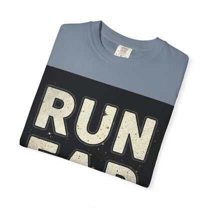 Run Far And Slow Tee