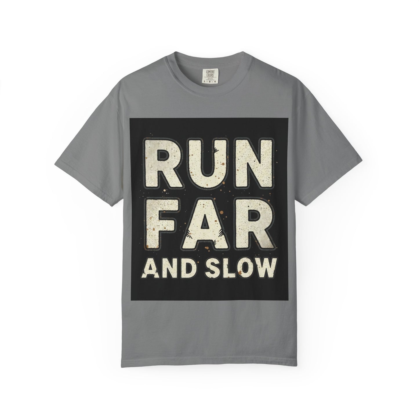 Run Far And Slow Tee