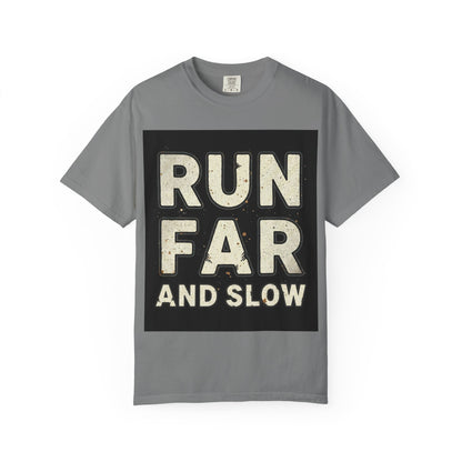 Run Far And Slow Tee