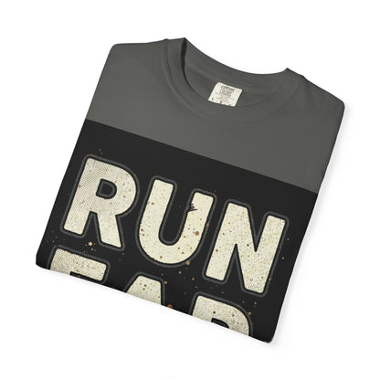 Run Far And Slow Tee
