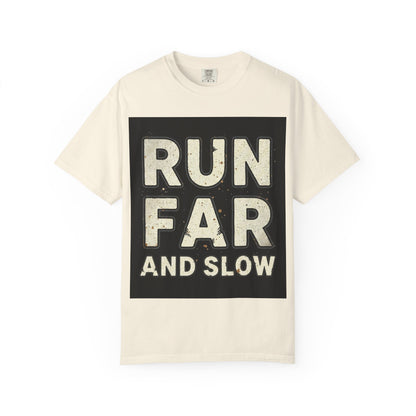 Run Far And Slow Tee