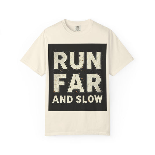 Run Far And Slow Tee