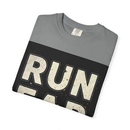 Run Far And Slow Tee