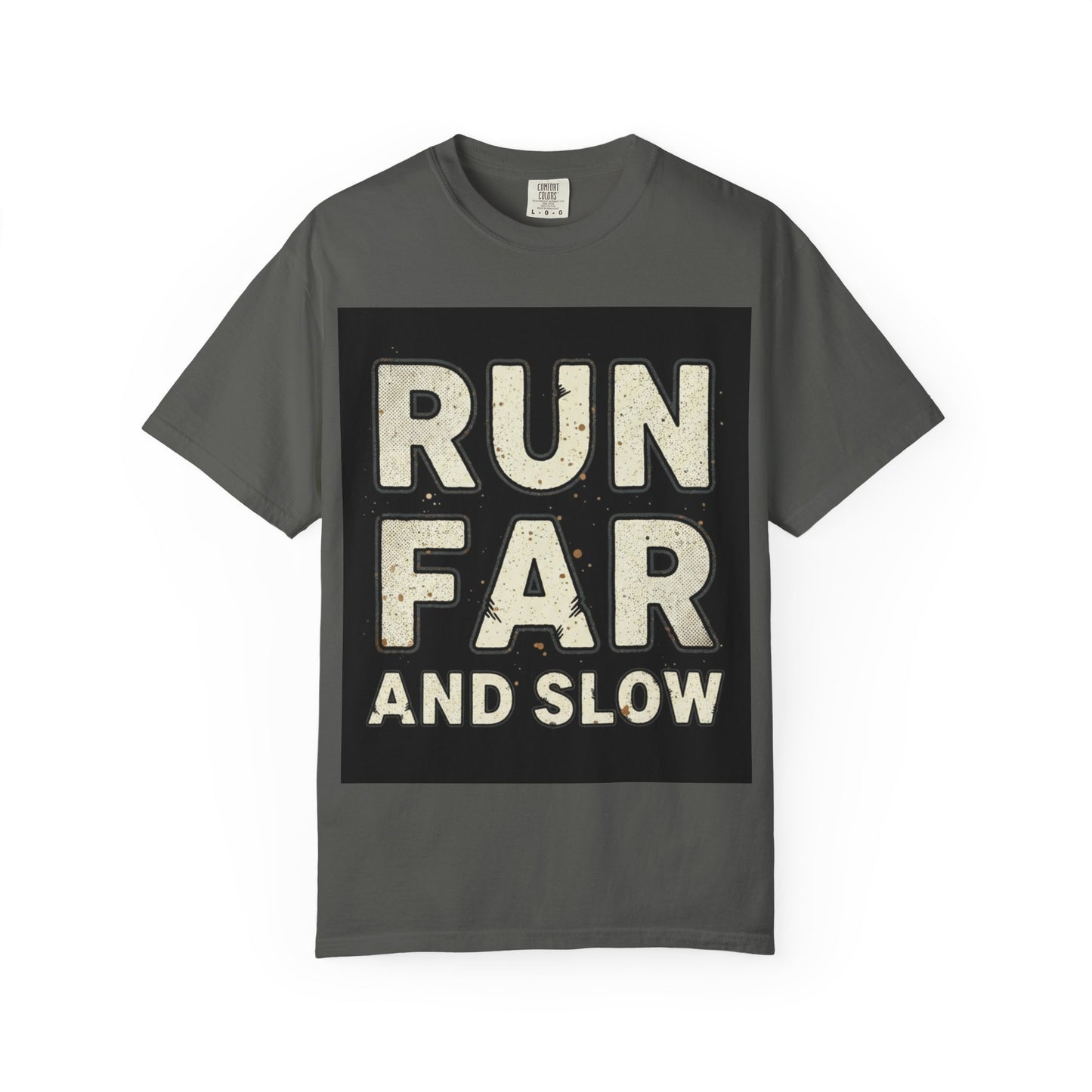 Run Far And Slow Tee