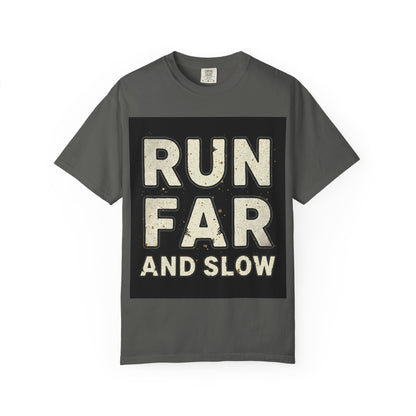 Run Far And Slow Tee