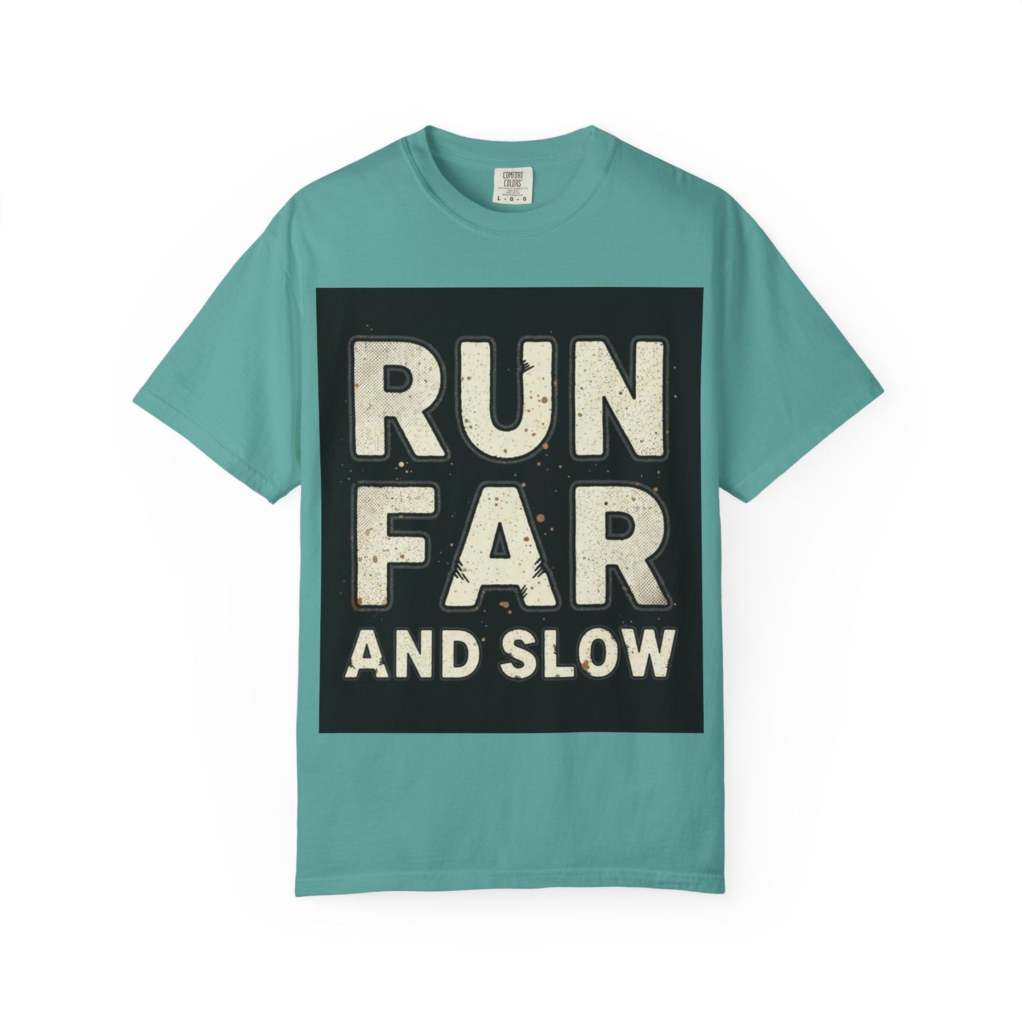 Run Far And Slow Tee