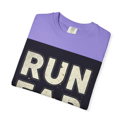 Run Far And Slow Tee
