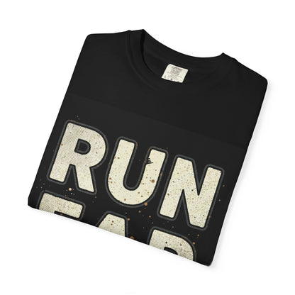 Run Far And Slow Tee